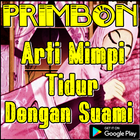 Primbon Arti Mimpi Tidur Dengan Suami Lengkap Zeichen