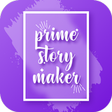 Prime Story Maker aplikacja