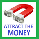 Money Magnet - Attract The Money aplikacja