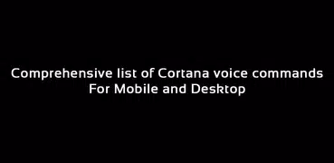 Voice Commands for Cortana