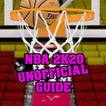 ”NBA 2k20 Unofficial Guide