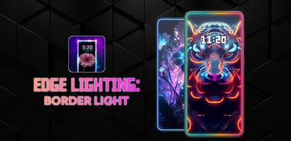 Edge Lighting Color Wallpapers 海报