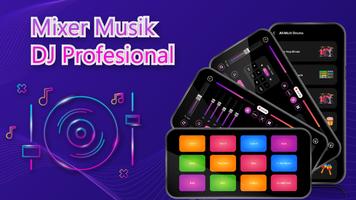 DJ Mixer - Pencampur musik DJ poster