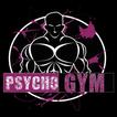 Psycho Gym