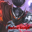 Refine Script