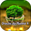 Oração da Manhã 4