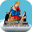 Oração de Nossa Senhora do Ros