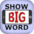 Show BIG Word