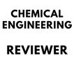 CHEMICAL ENGINEER REVIEWER