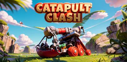 Catapult Clash ポスター