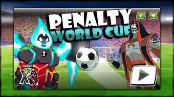 Ben and penalty world cup omni Affiche