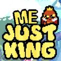 Me Just King