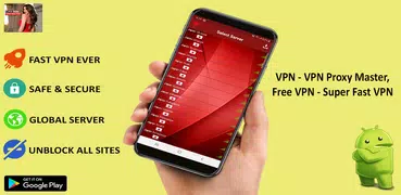 VPN - VPN Proxy Master, Free VPN - Super Fast VPN