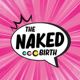 The Naked Birth App