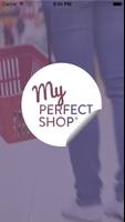 My Perfect Shop Cartaz