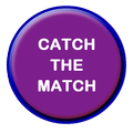 Catch The Match