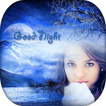 Good Night Photo Frame : Good Night Messages