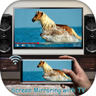 Screen Mirroring with TV أيقونة