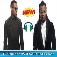 P-Square Songs - 2019 - Without Internet 海报