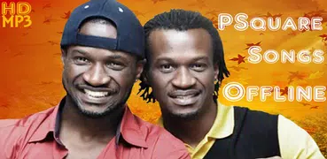 PSquare Songs 2019