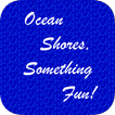 ”Ocean Shores, WA