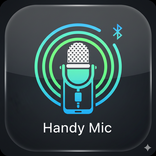 HandyMic: Live Mic to Speaker