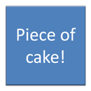 Piece of cake! APK