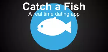 Catch a Fish: Dating app