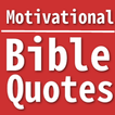 ”Motivational Bible Quotes