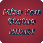 Miss You Status Hindi ícone