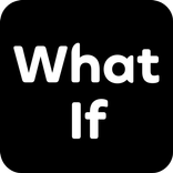 What If Questions (Answered by