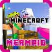 Mermaid Skin Mod for MCPE