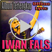 Iwan fals Album Terlengkap lir