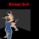 Street Evil-APK