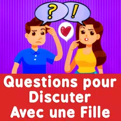 Questions à poser à une fille アプリダウンロード
