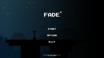 FADE^2 পোস্টার