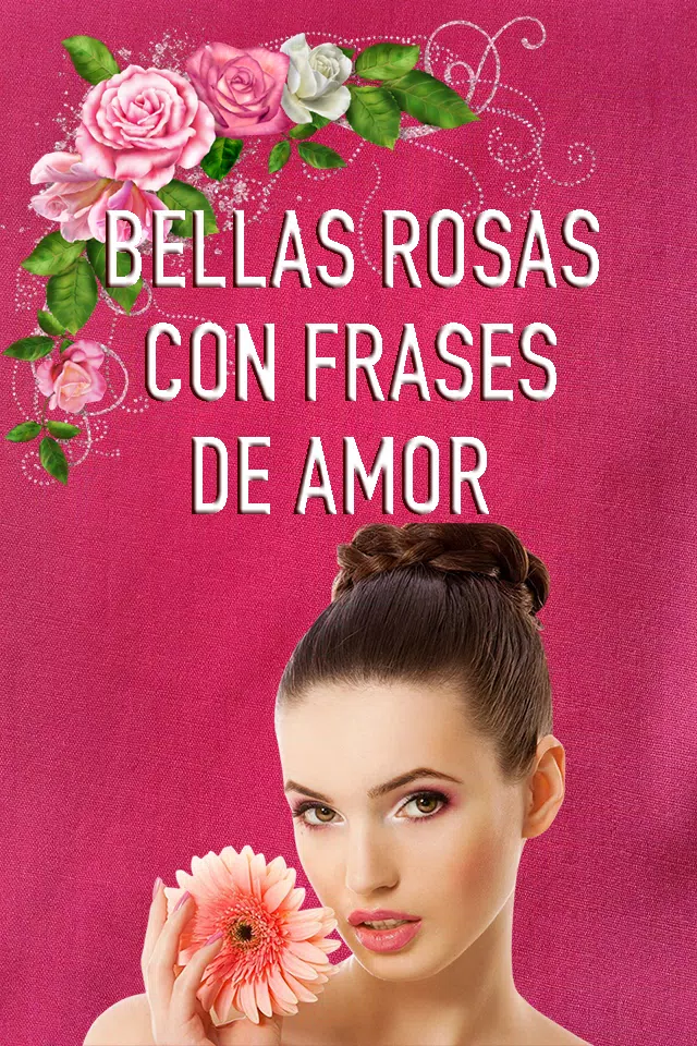 Rosas Hermosas con Frases de Amor en Movimiento APK pour Android Télécharger
