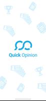 Quick Opinion Rewards Affiche