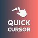 Quick Cursor: 片手モード APK