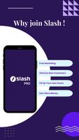 Slash Pro পোস্টার