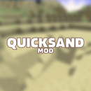 Quicksand Mod for Minecraft APK