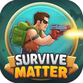 Survive Matter