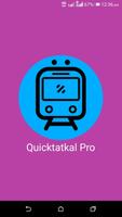 Quictatkal Pro: IRCTC Tatkal Ticket Booking Affiche
