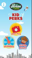 Perkins Kid Perks Affiche