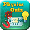 Physics Quiz :Test Your Physics Trivia Knowledge
