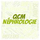 APK QCM NEPHROLOGIE