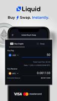 Liquid - Buy Bitcoin & Crypto پوسٹر