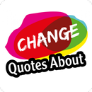 Quotes About Change APK