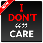 I Don't Care Quotes - caring quotes icon