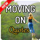 Moving On Quotes - letting go sayings APK